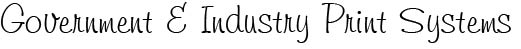 Government and Industry Print Systems
